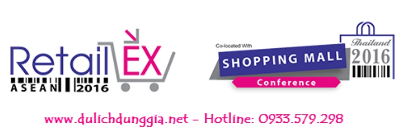 Hội chợ Retail EX 2016 Bangkok Thái Lan 