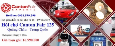 Hội Chợ Canton Fair Lần Thứ 126 - Quảng Châu 2019